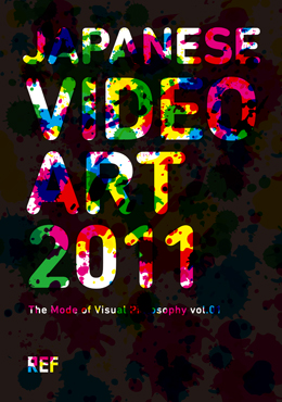 Japanese VIDEO ART 2011